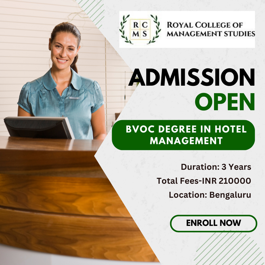 BVOC Degree in Hotel Management at ROYAL COLLEGE OF MANAGEMENT STUDIES, Bengaluru/Bangalore